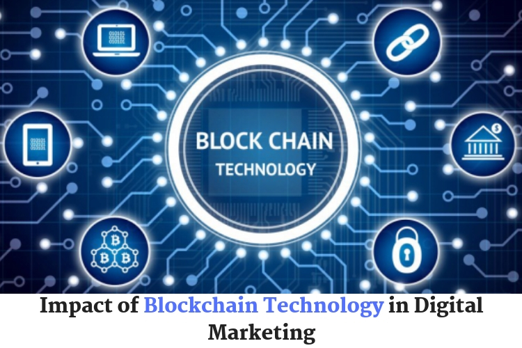 Impact of Blockchain Technology in Digital Marketing