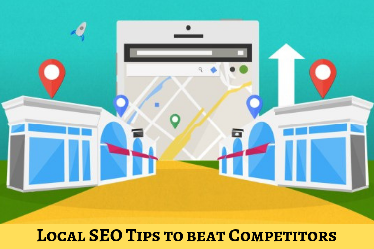 13 local SEO tips to beat Competitors